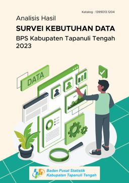 Analisis Hasil Survei Kebutuhan Data BPS Kabupaten Tapanuli Tengah 2023